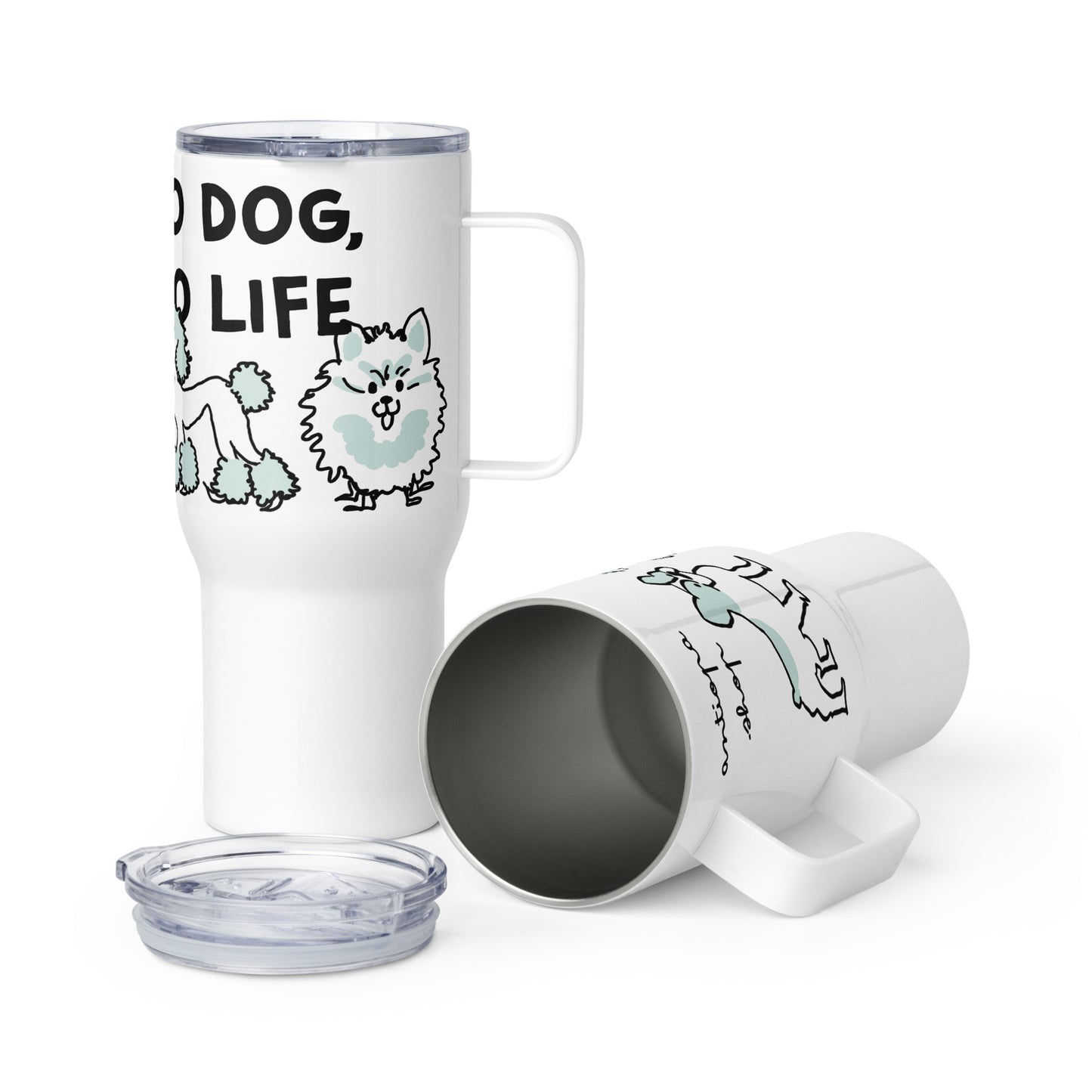 <No Dog, No Life> Travel Mug